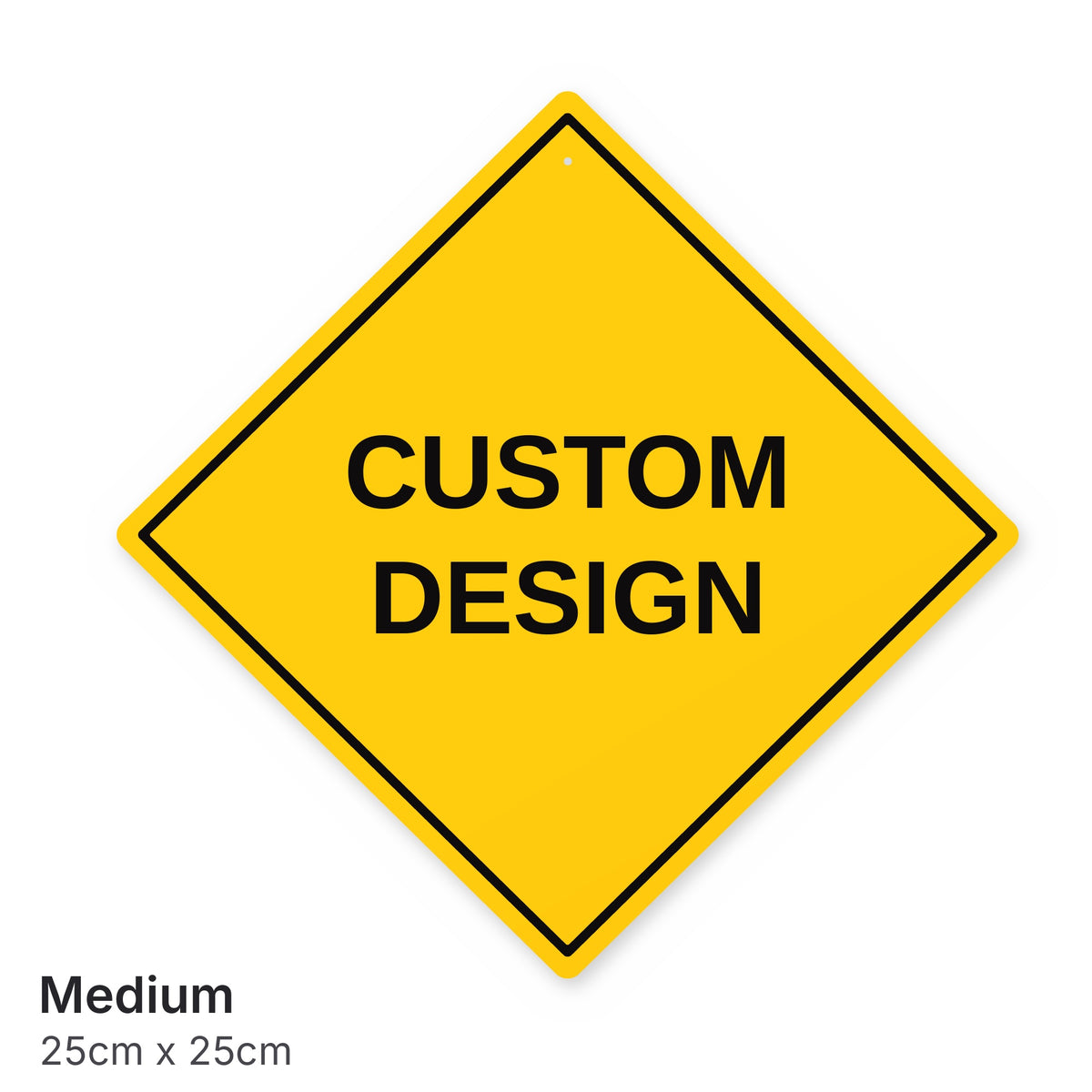 Customised Roadsign Medium